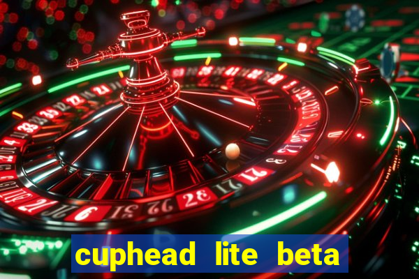 cuphead lite beta 9.1 download todas as ilhas